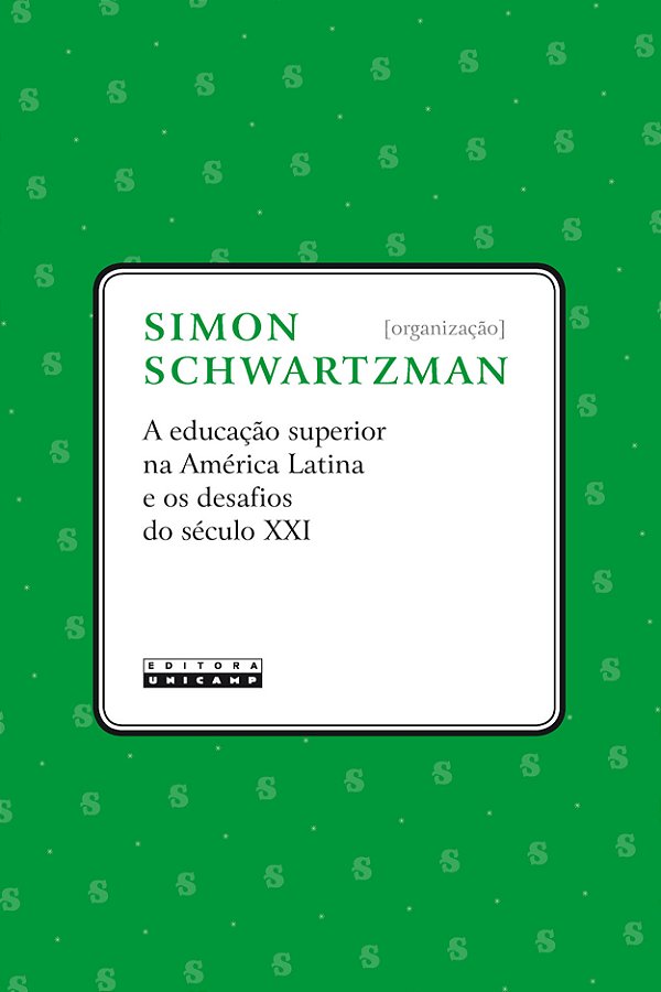 Livro A educação superior na América Latina e os desafios do sé...