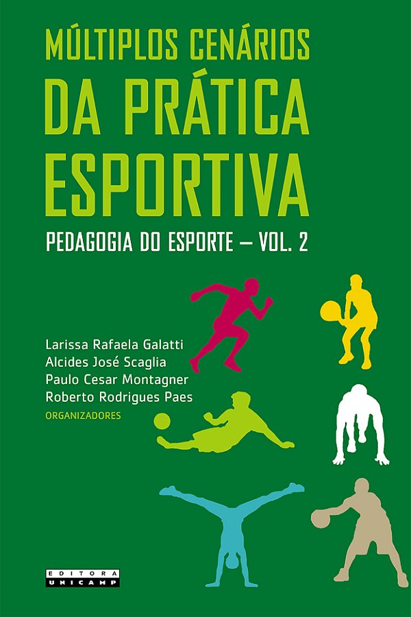 Livro Múltiplos cenários da prática esportiva: pedagogia do esp...