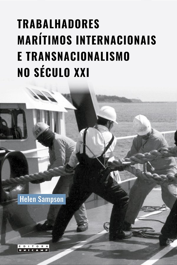 Livro Trabalhadores marítimos internacionais e transnacionalism...