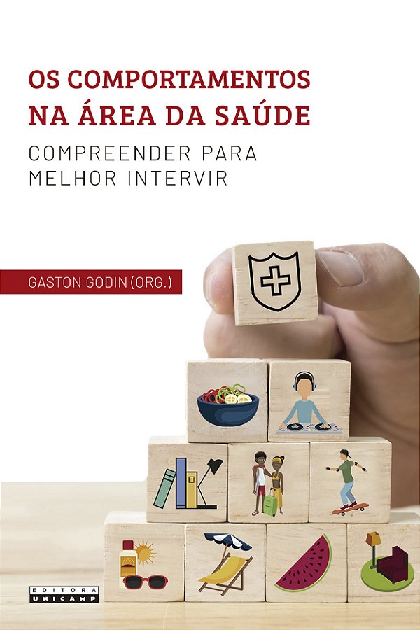 Livro Os comportamentos na área da saúde: compreender para melh...