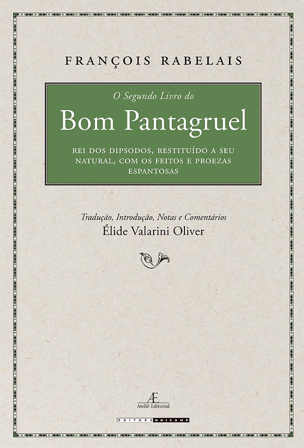 Livro O segundo livro - Pantagruel, rei dos dipsodos, res...