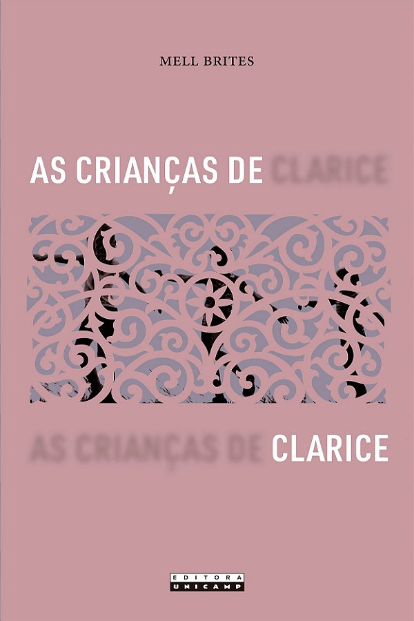 Livro As crianças de Clarice: narrativas da infância e ou...