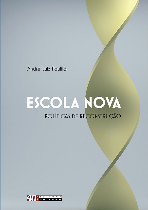 Livro Escola nova: políticas de reconstrução - A educação...