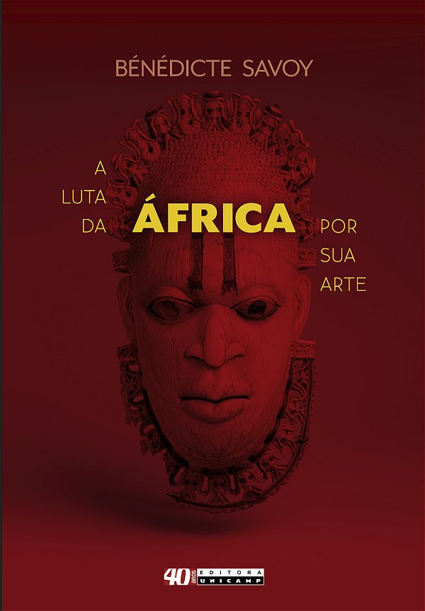 Livro A luta da África por sua arte: história de um malog...