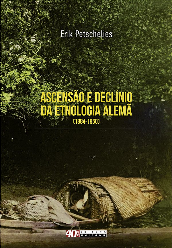 Livro Ascensão e declínio da etnologia alemã (1884-1950)