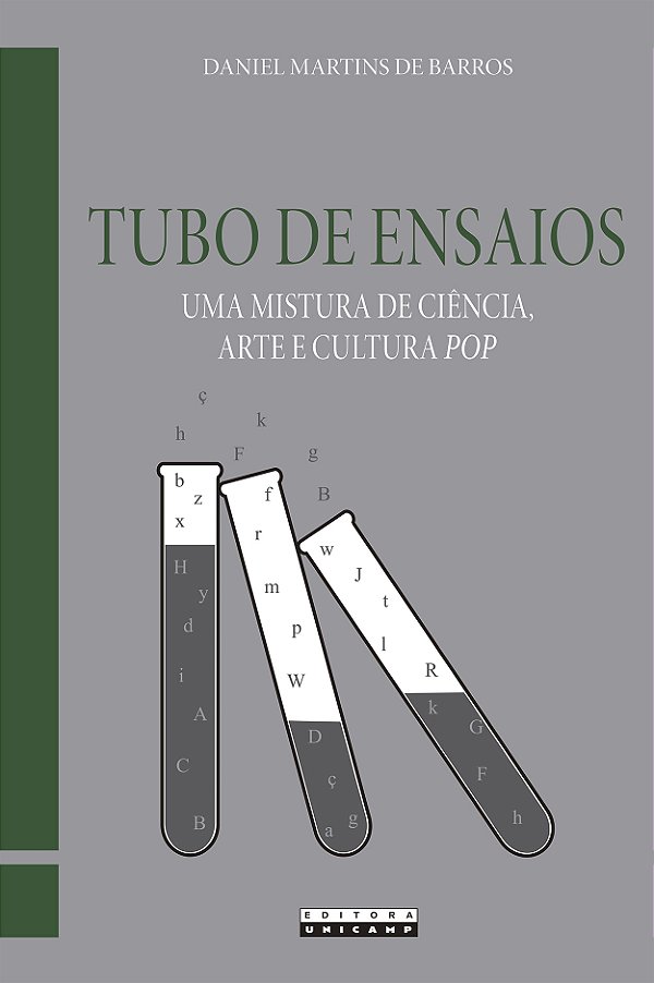 Livro Tubo de ensaios: uma mistura de ciência, arte e cul...