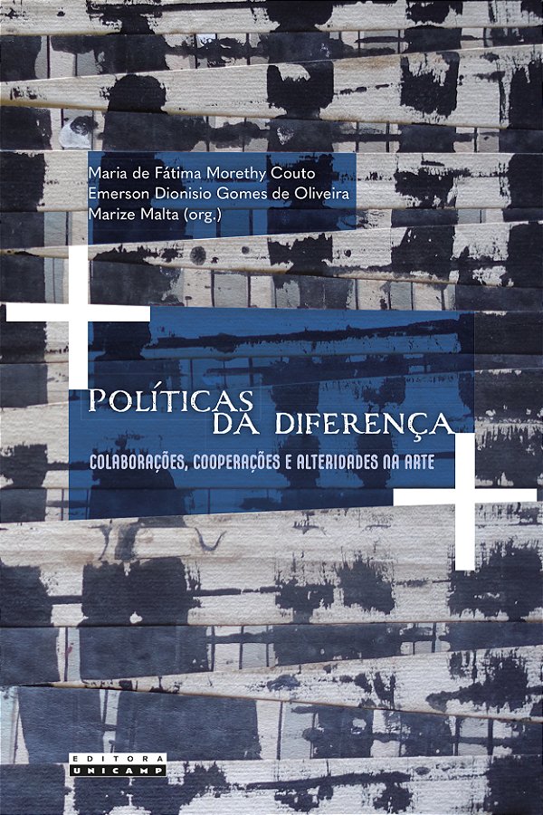 Livro Políticas Da Diferença - Colaborações, Cooperações E Alte...