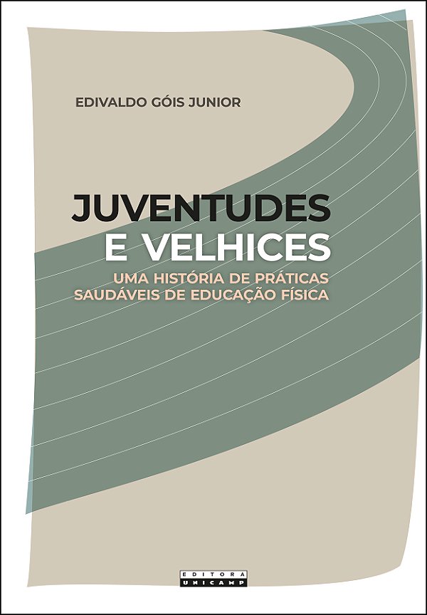 Livro Juventudes E Velhices