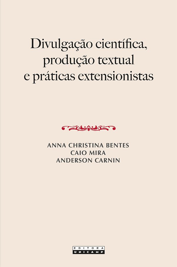 Livro Divulgação Científica, Produção Textual E Práticas Extens...