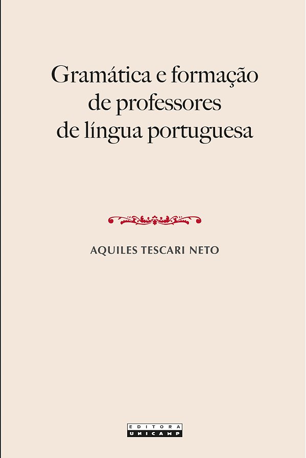 Livro Gramática E Formação De Professores De Língua Portuguesa