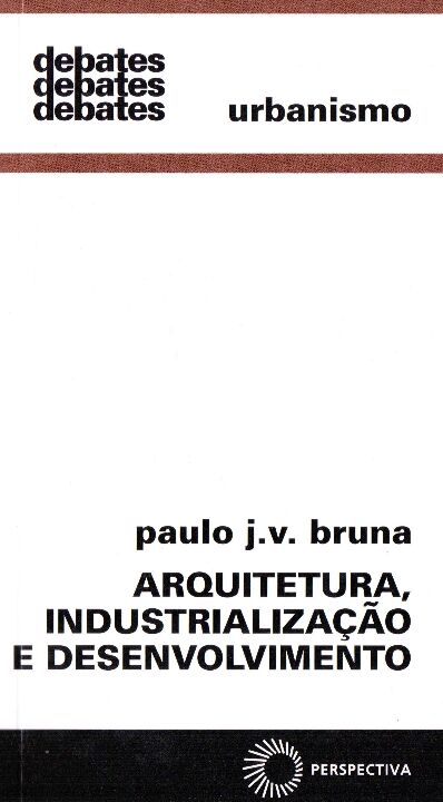Livro Arquitetura, industrialização e desenvolvimento