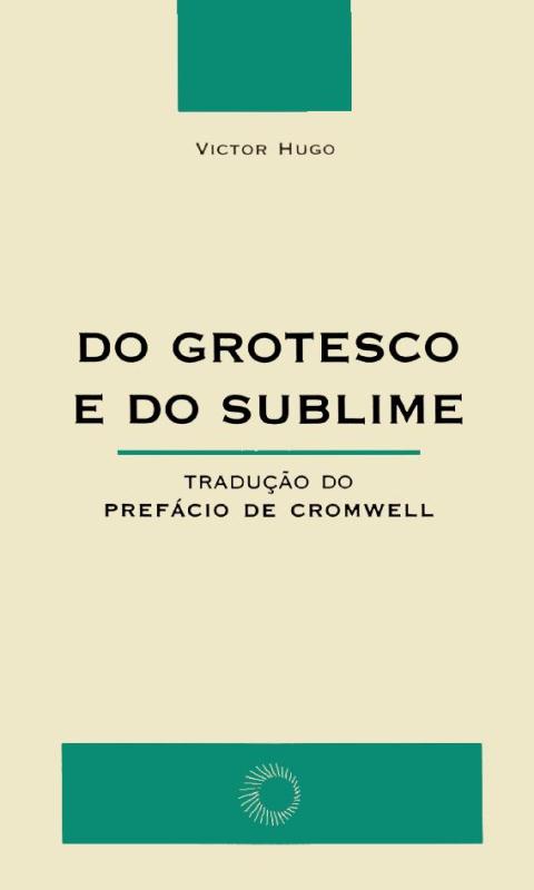 Livro Do grotesco e do sublime