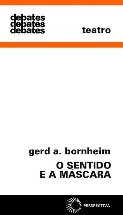 Livro O Sentido e a máscara (Volume 8)