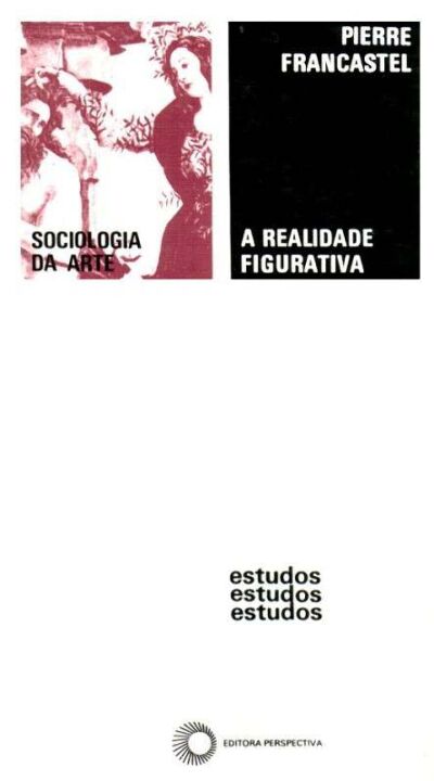 Livro A realidade figurativa (Volume 21)