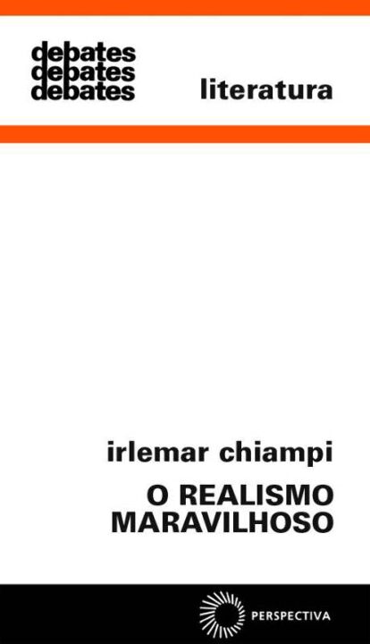 Livro O realismo maravilhoso (Volume 160)