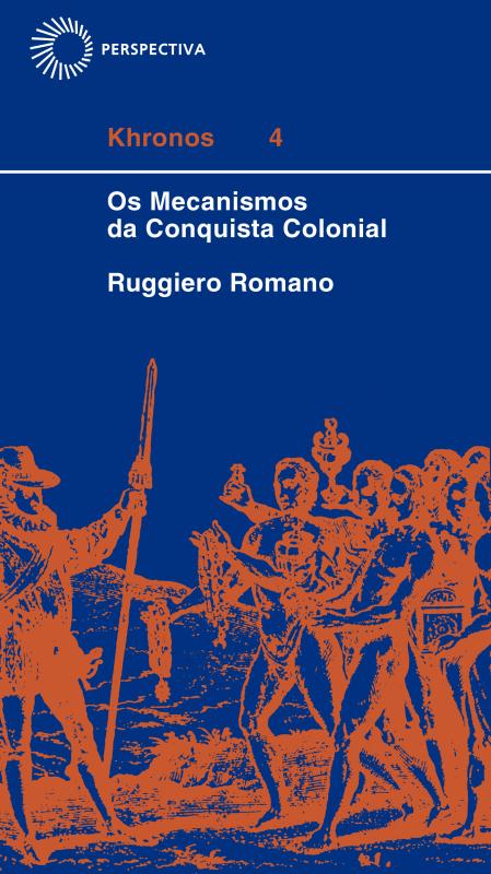 Livro Mecanismos da conquista colonial