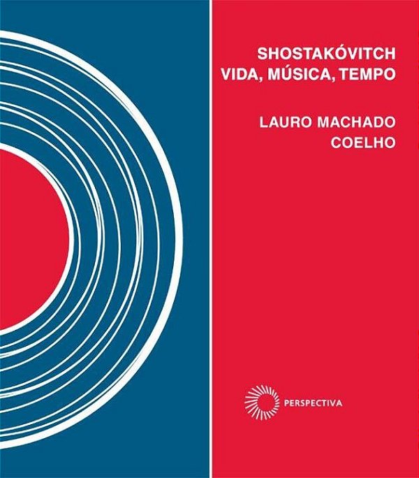 Livro Shostakóvitch: vida, música, tempo (Volume 8)