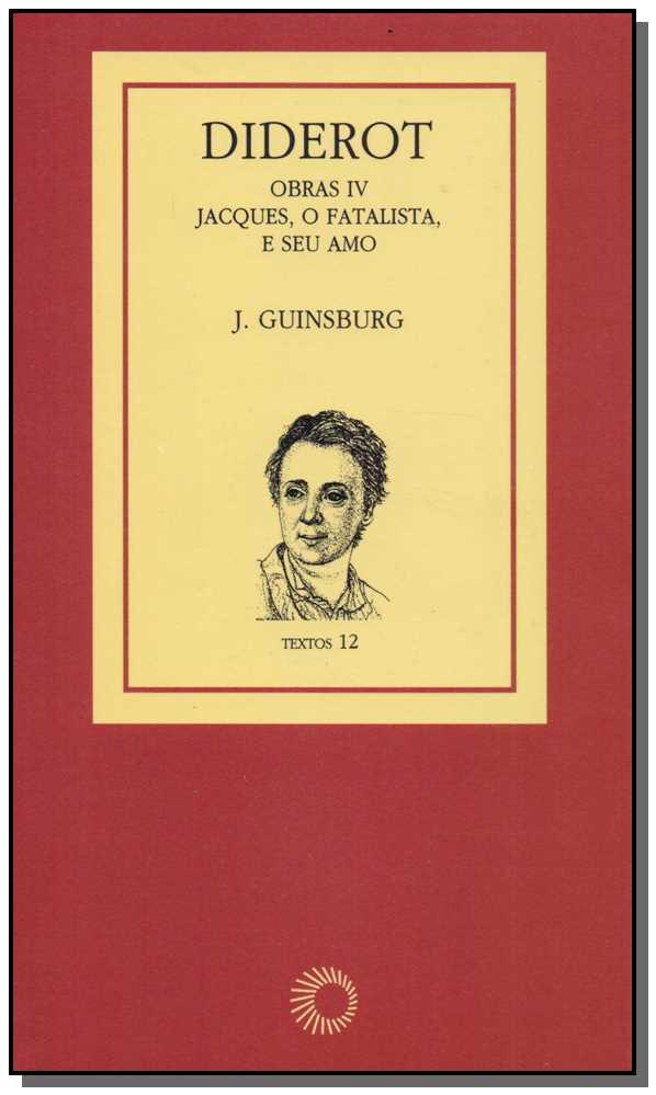 Livro Diderot: obras IV - Jacques, o fatalista (Volume 4)