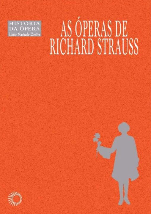 Livro Óperas de Richard Strauss (Volume 11)