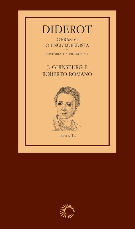Livro Diderot: Obras VI - O Enciclopedista [1]: História ...