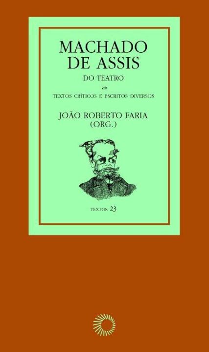 Livro Machado de Assis: do teatro