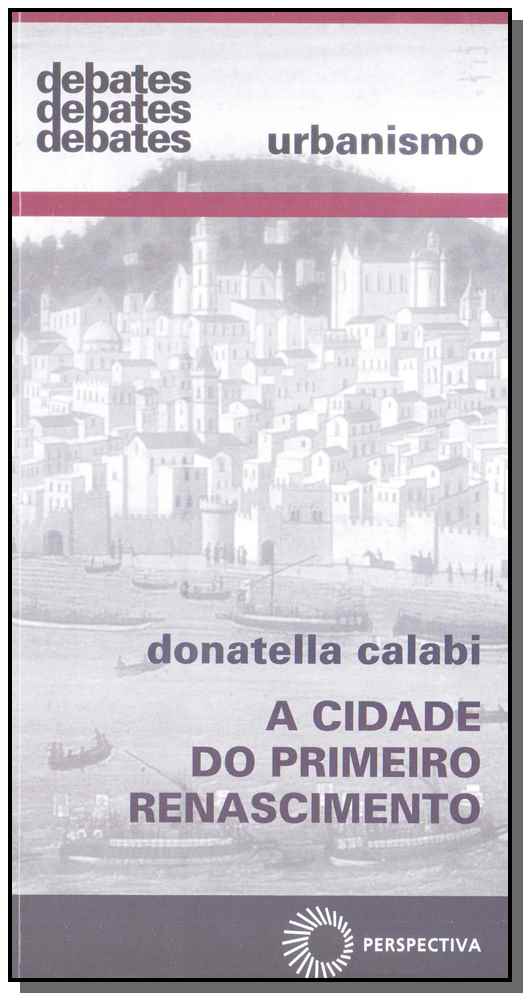 Livro A cidade do primeiro renascimento