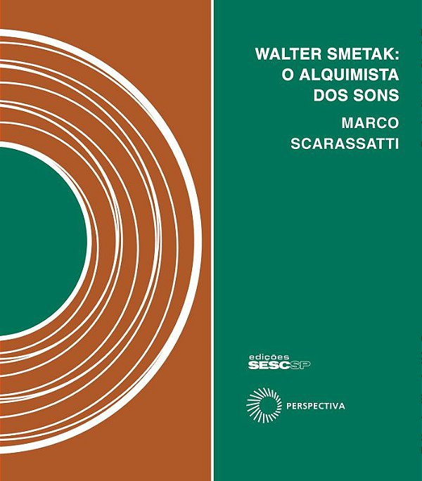 Livro Walter Smetak: o alquimista dos sons (Volume 10)