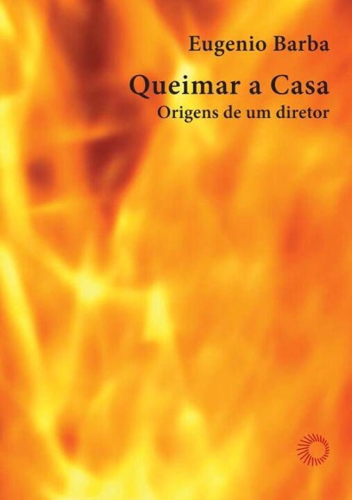 Livro Queimar a casa: origens de um diretor