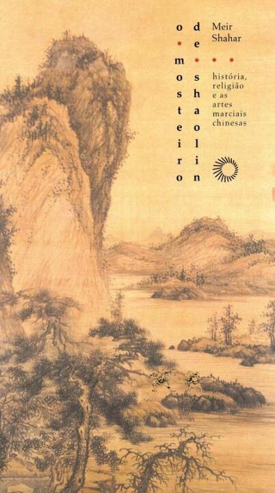 Livro O mosteiro de shaolin: história, religião e as arte...