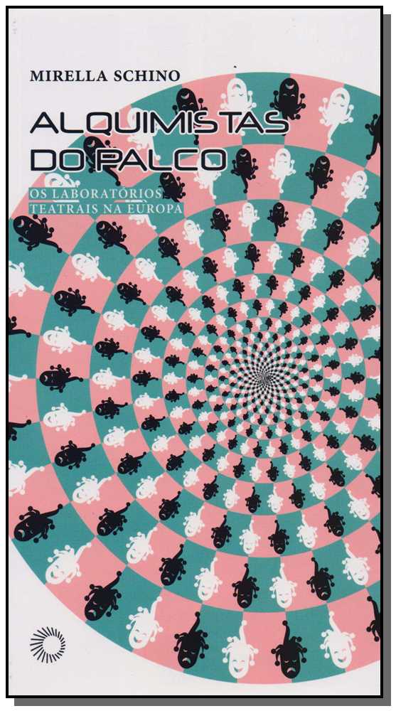 Livro Alquimistas do palco
