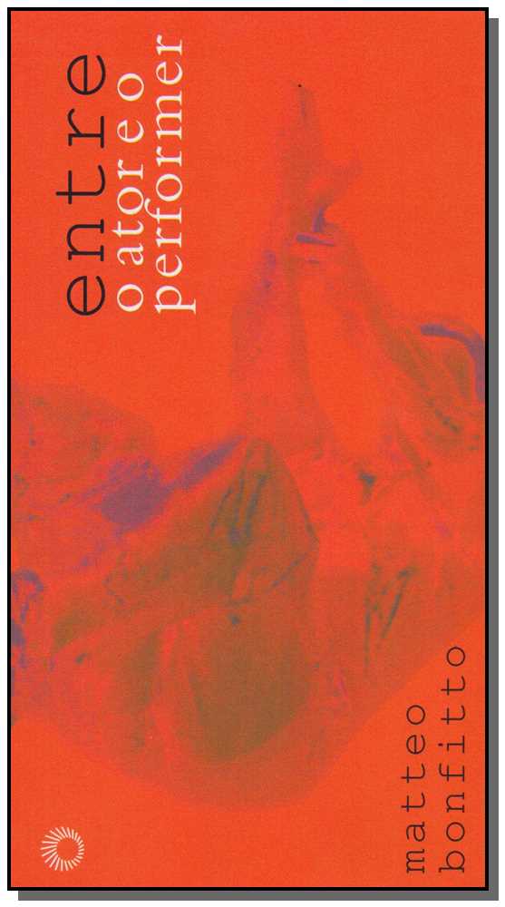 Livro Entre o ator e o performer