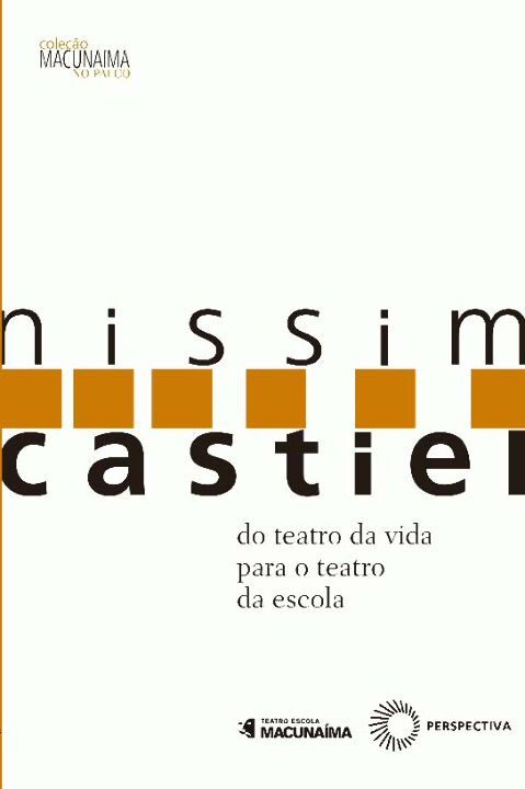 Livro Nissim Castiel: Do teatro da vida para o teatro da ...