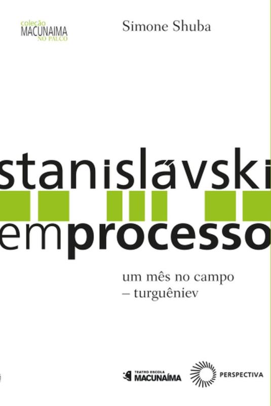 Livro Stanislávski em Processo: Um mês no campo - Turguên...