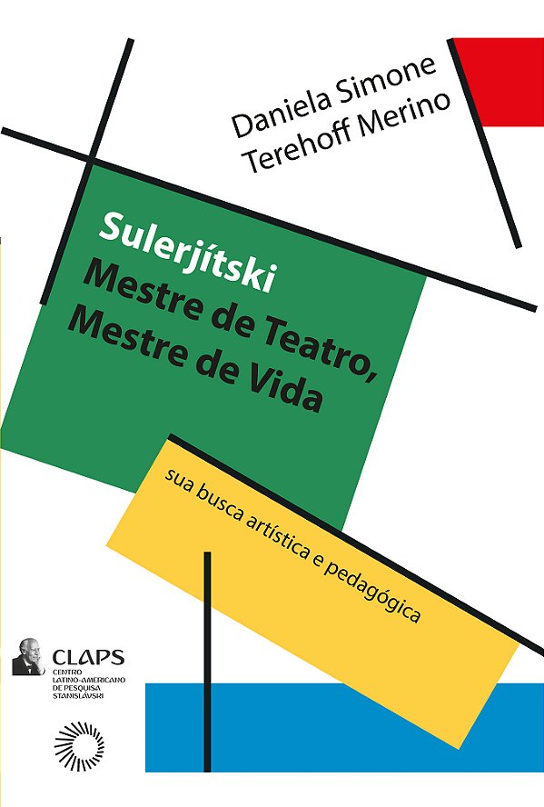 Livro Sulerjítski: mestre de teatro, mestre de vida: sua ...