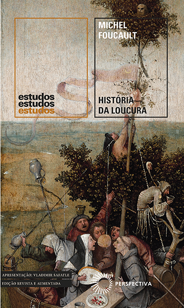 Livro História da Loucura: Na Idade Clássica