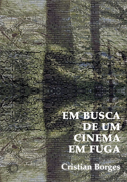 Livro Em Busca de um Cinema em Fuga