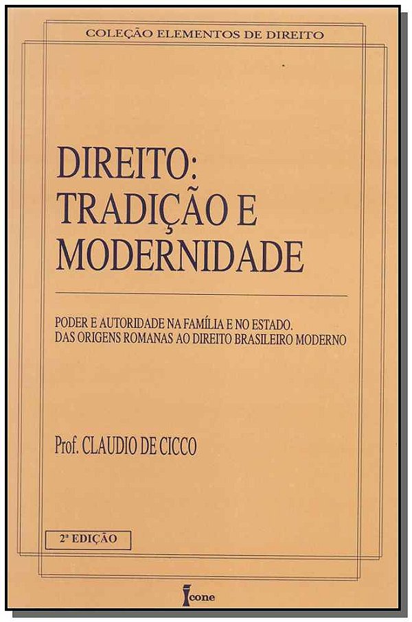 Livro Direito - Tradição E Modernidade - 02Ed/93