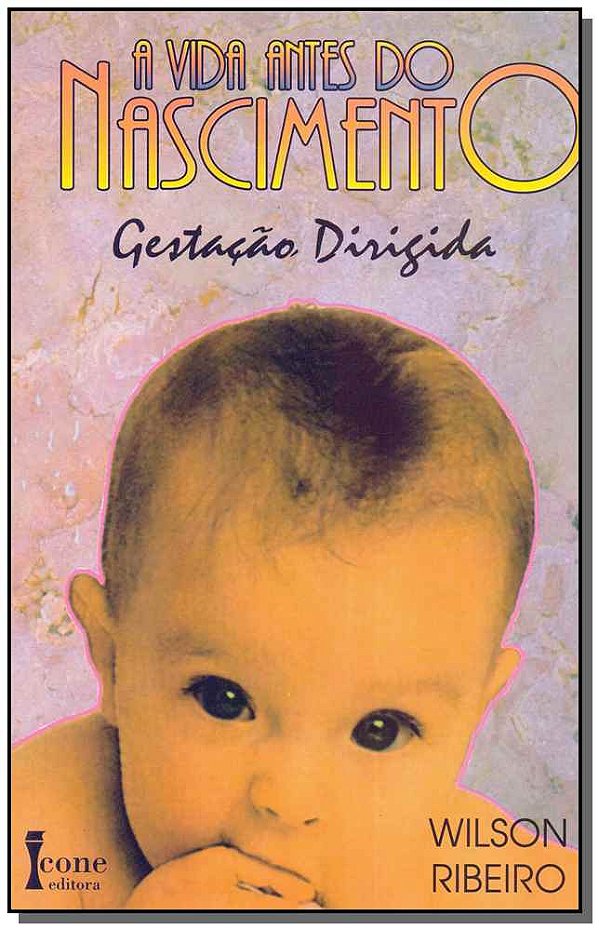 Livro A Vida Antes Do Nascimento