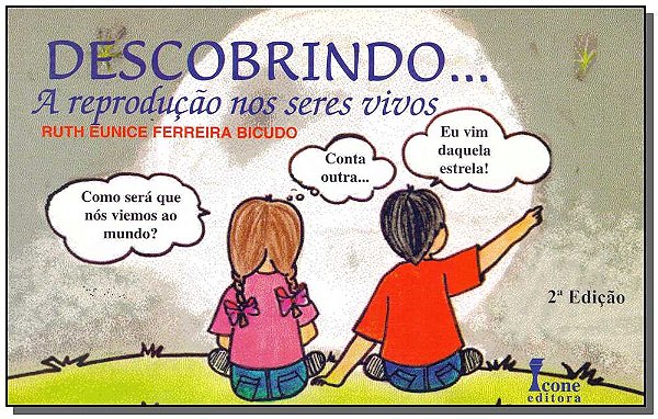 Livro Descobrindo... A Reputação Dos Seres Vivos