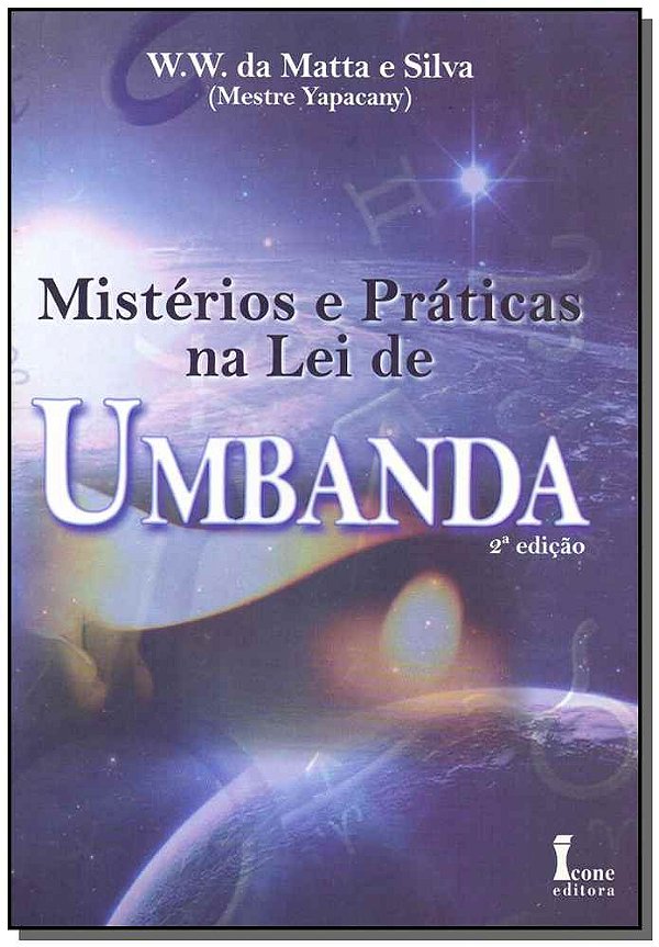 Livro Mistérios E Práticas Na Lei De Umbanda