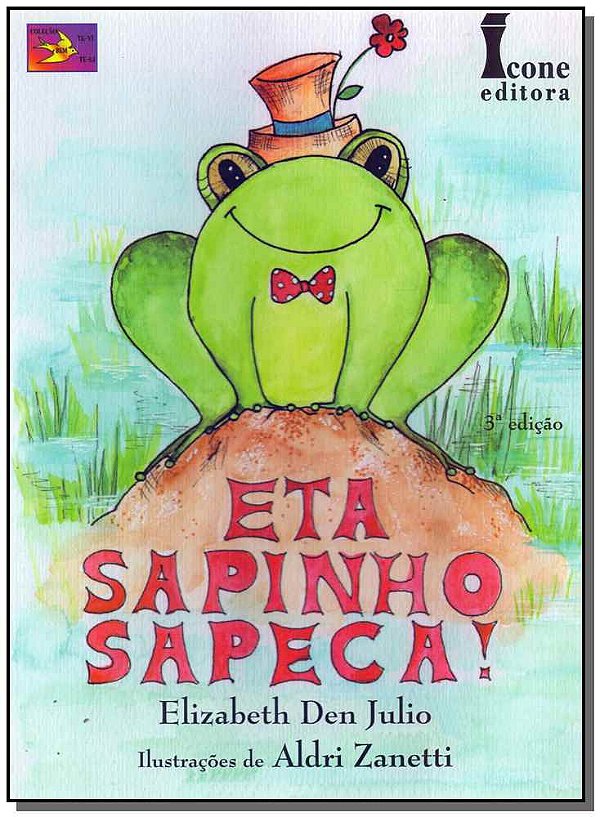 Livro Eta Sapinho Sapeca!