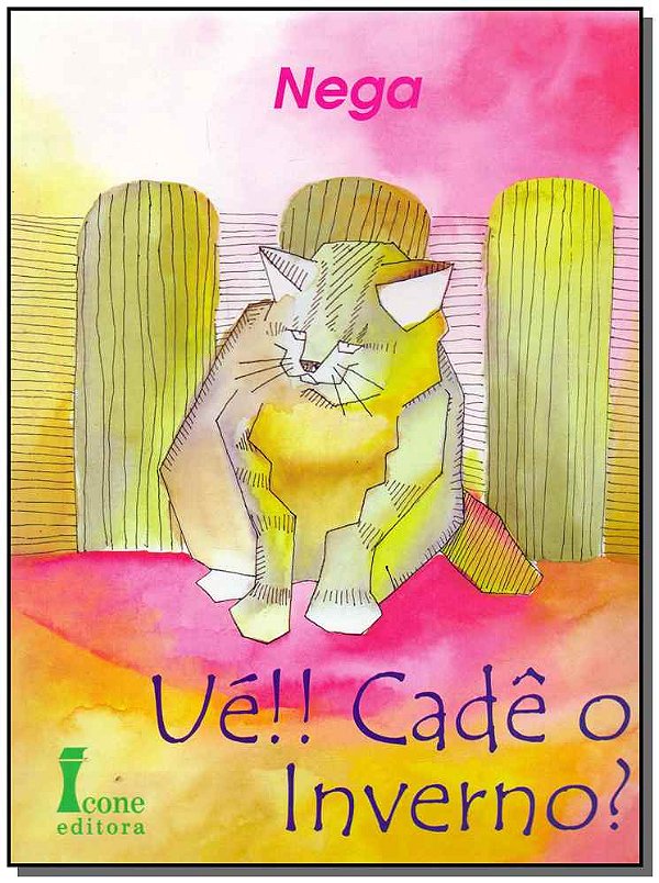 Livro Ué!! Cadê O Inverno