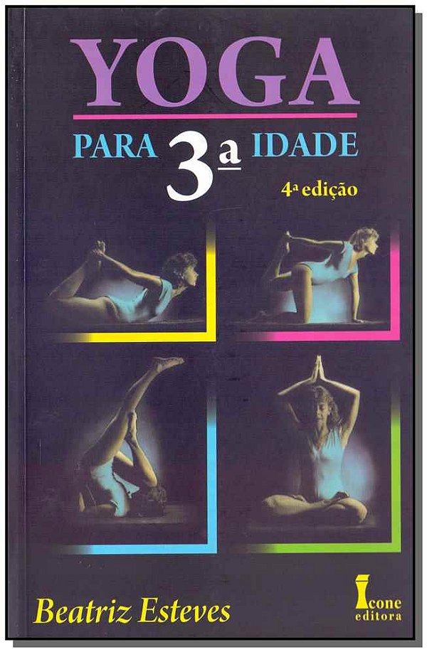 Livro Zz-Yoga Para A Terceira Idade