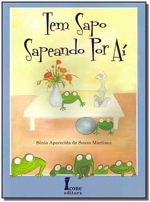 Livro Tem Sapo Sapeando Por Aí