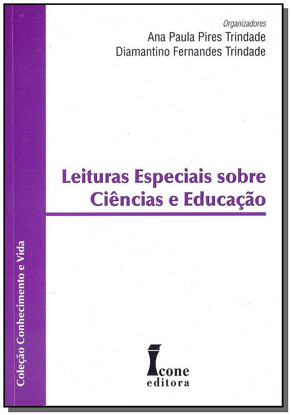 Livro Leituras Especiais Sobre Ciência E Educação