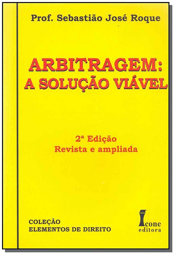 Livro Arbitragem - A Solução Viável - 02Ed/09