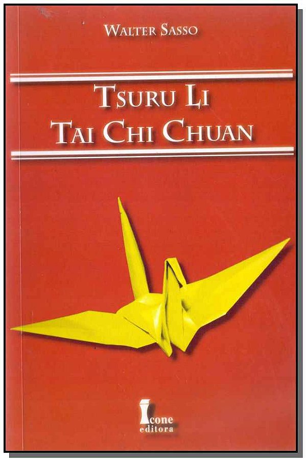 Livro Tsuru Li Tai Chi Chuan