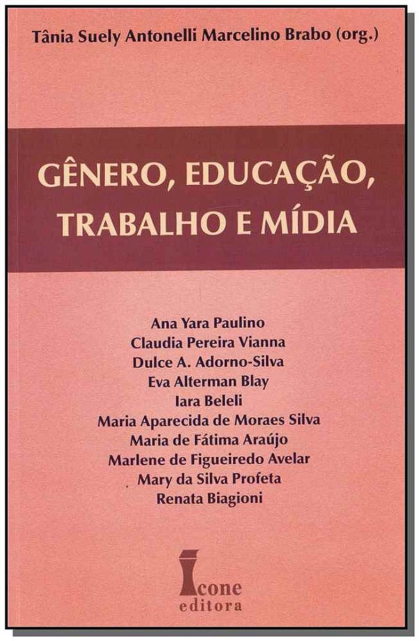 Livro Gênero, Educação, Trabalho E Mídia