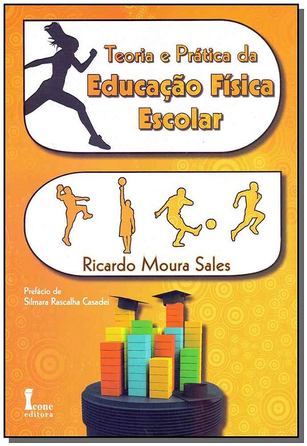 Livro Zz-Teoria E Pratica Da Educacao Fisica Escolar