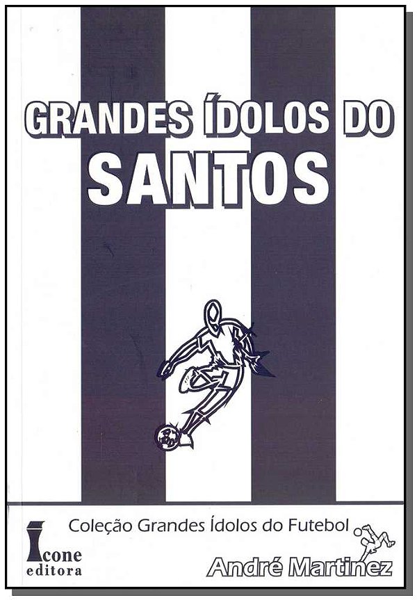 Livro Zz-Grandes Idolos Do Santos